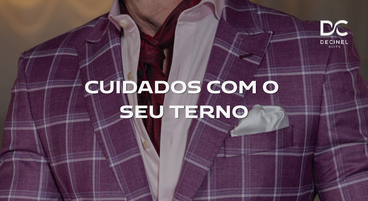 CUIDADOS COM SEU TERNO