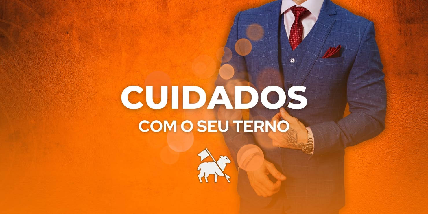 CUIDADO COM SEU TERNO